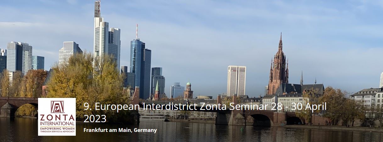 Zonta European Interdistrict Seminar in Frankfurt/M, Germany